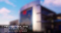 2018 Name of Project FM Logistics  Location Nangis, France  Cost ≈ €900k.jpg - Roussel Paul-architecte