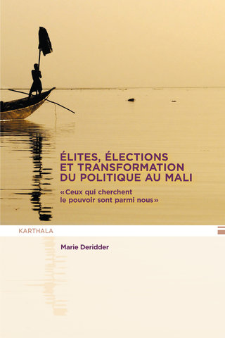 Élites, élections et transformation du politique au Mali