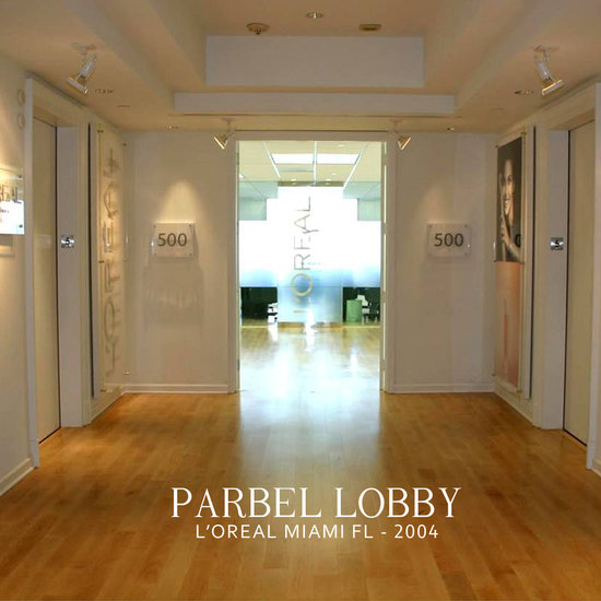 Parbel's Lobby - L'Oreal - Miami Fl - 2004