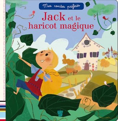 Jack et le haricot magique ; éditions les 2 Coqs d'or