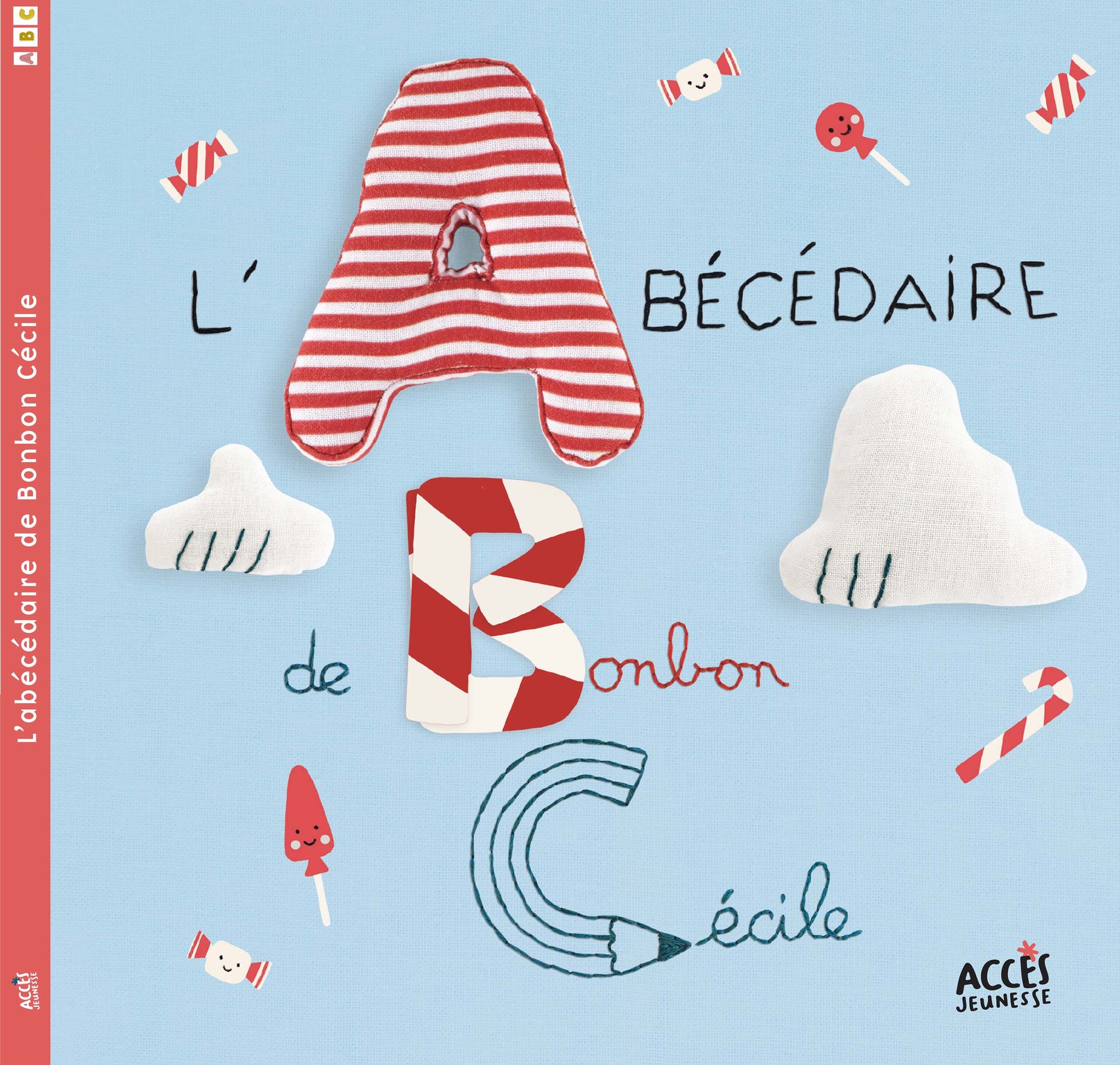 L' Abécédaire de Bonbon Cécile  -  Accés Editions