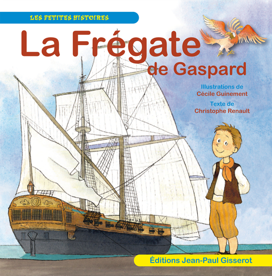 "La frégate de Gaspard"