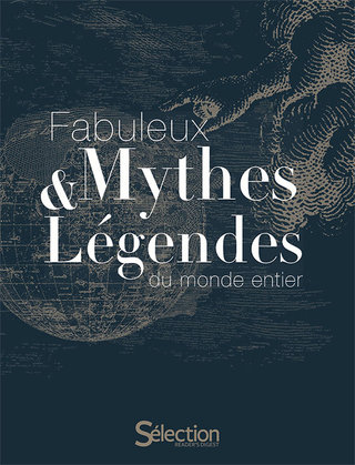 Fabuleux Mythes et Légendes