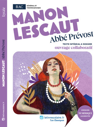 Manon Lescaut - Lelivrescolaire.fr