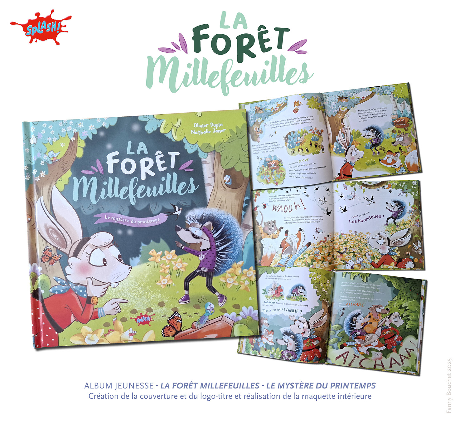 Album jeunesse - La forêt Millefeuilles - Le mystère du printemps