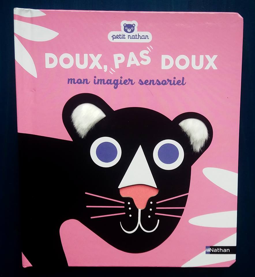 Doux, pas doux ! livre à toucher