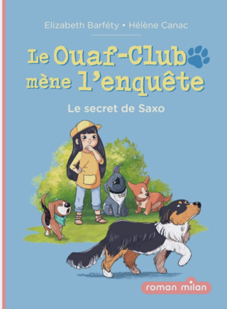 Le Ouaf-Club mène l'enquête T2