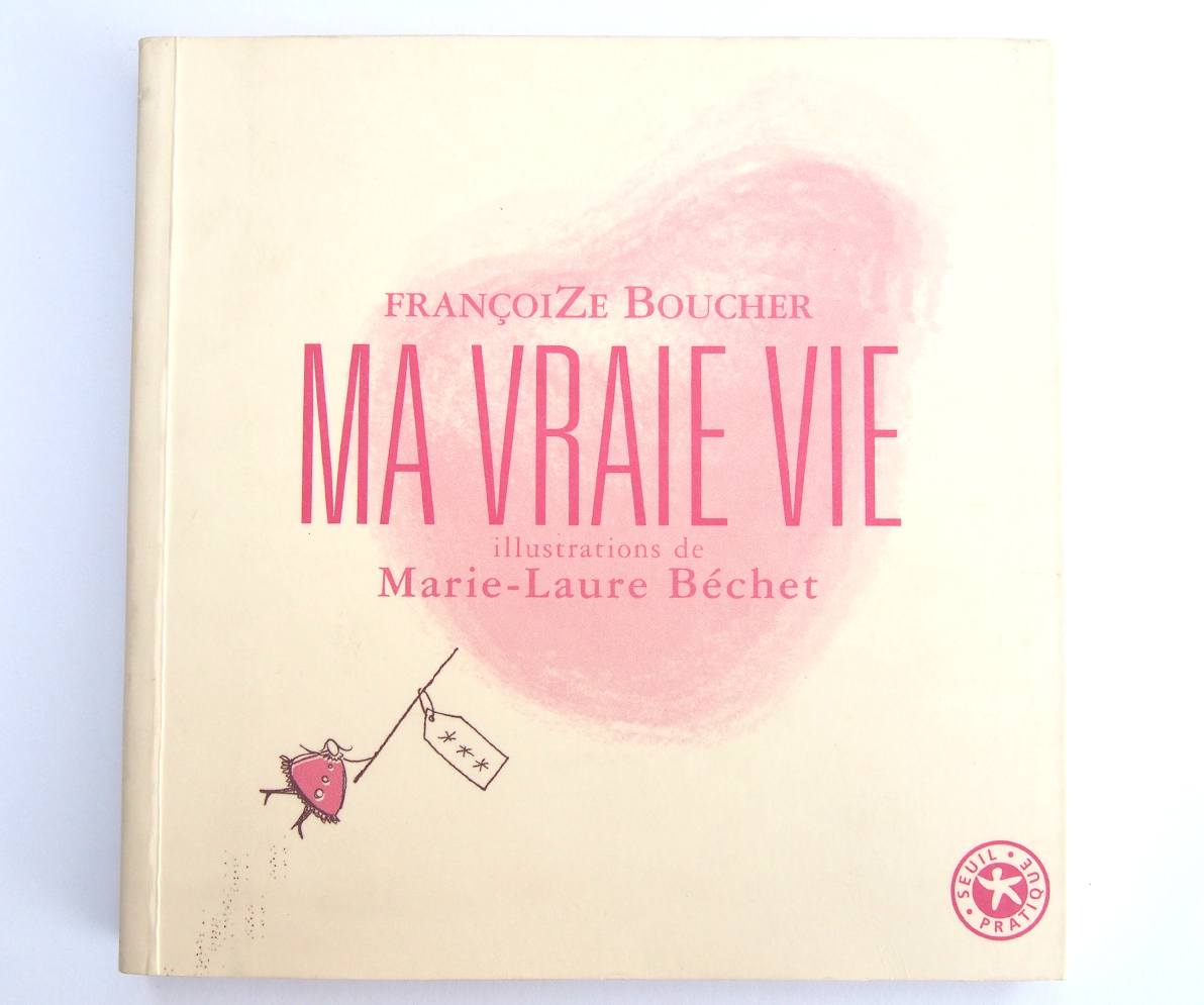 Edition Pratique (Ma vraie vie - Editions du Seuil)