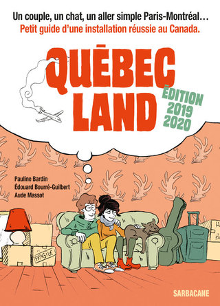 Québec Land © Éditions Sarbacane, 2014