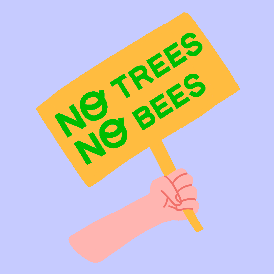 No Trees No Bees